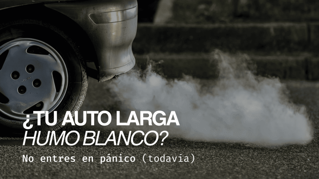 Humo blanco en el auto: lo que tu motor está intentando decirte