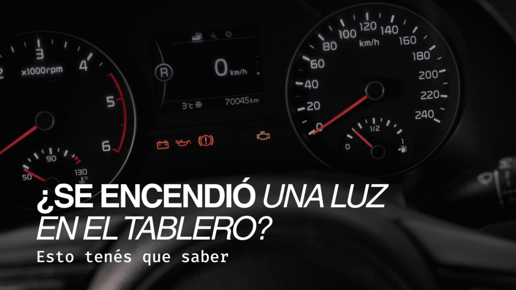 Luces del tablero del auto: lo que pasa cuando las ignorás