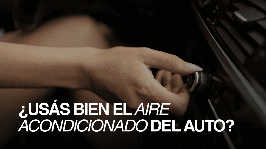 Aire acondicionado auto: consejos para usarlo bien y evitar fallas