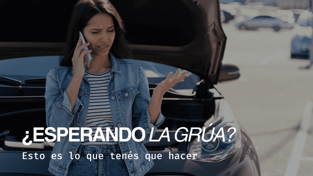 Auxilio grúa: qué hacer mientras esperás la asistencia