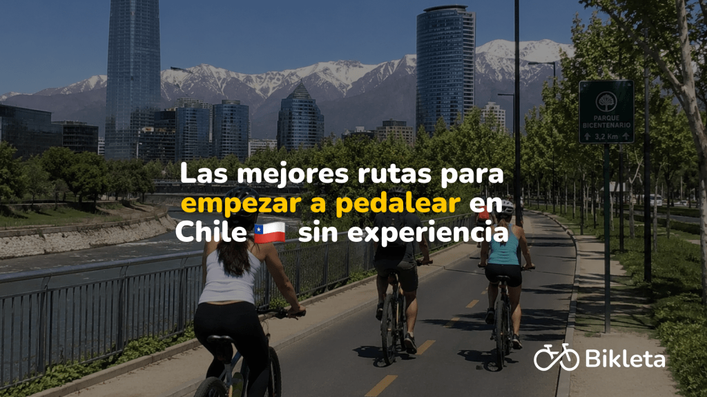 Rutas ciclistas en Chile para principiantes